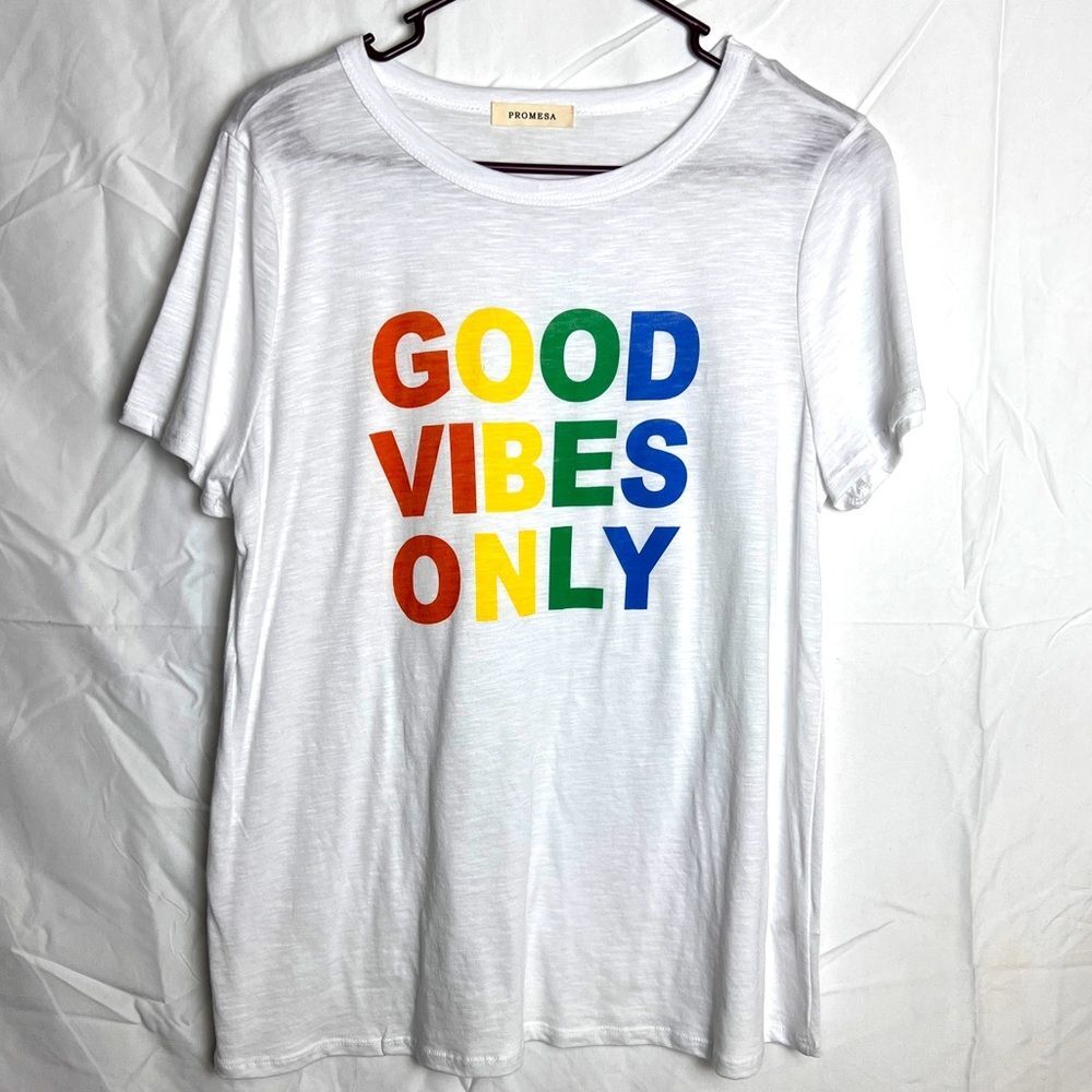 3 For $20 Promesa Good Vibes Only Tee 0091